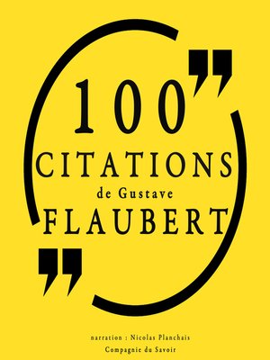 cover image of 100 citations de Gustave Flaubert
